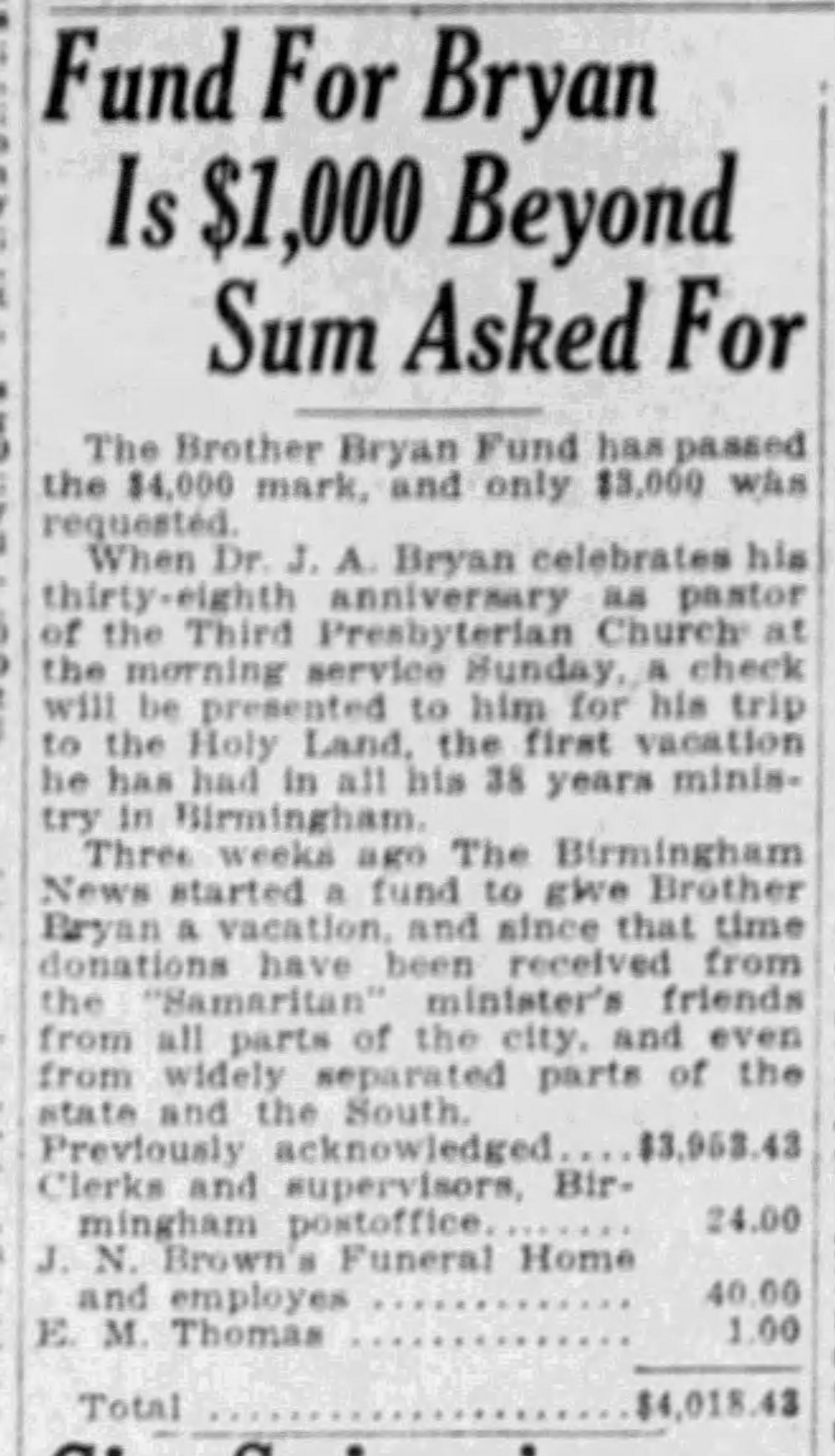 Fund For Bryan Is $1,000 Beyond Sum Asked For